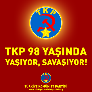 TKP 98 Yaşında Yaşıyor, Savaşıyor